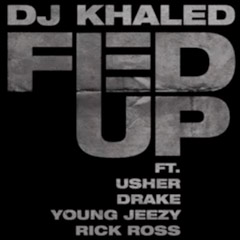 DJ カーリッド ft アッシャー　Fed Up　新曲
