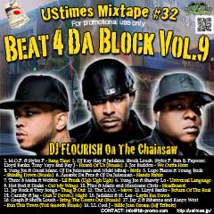 DJ FLOURISH 最新MIX CD “UStimes Mixtape #32 -Beat 4 Da Block Vol.9-”