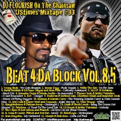 DJ FLOURISH 最新MIX CD “UStimes Mixtape #33 -Beat 4 Da Block Vol.8.5-”